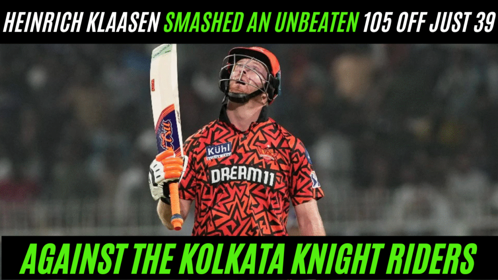 Heinrich Klaasen smashed 105 off just 39