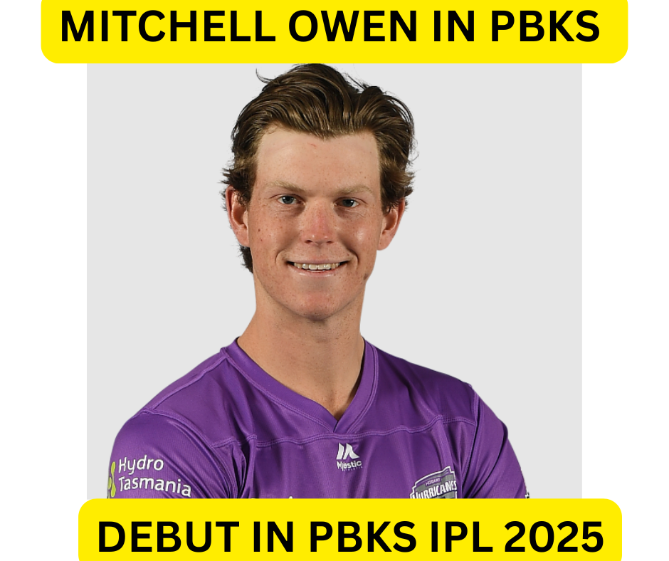 Mitchell Owen In PBKS debut in IPL 2025, RR vs PBKS