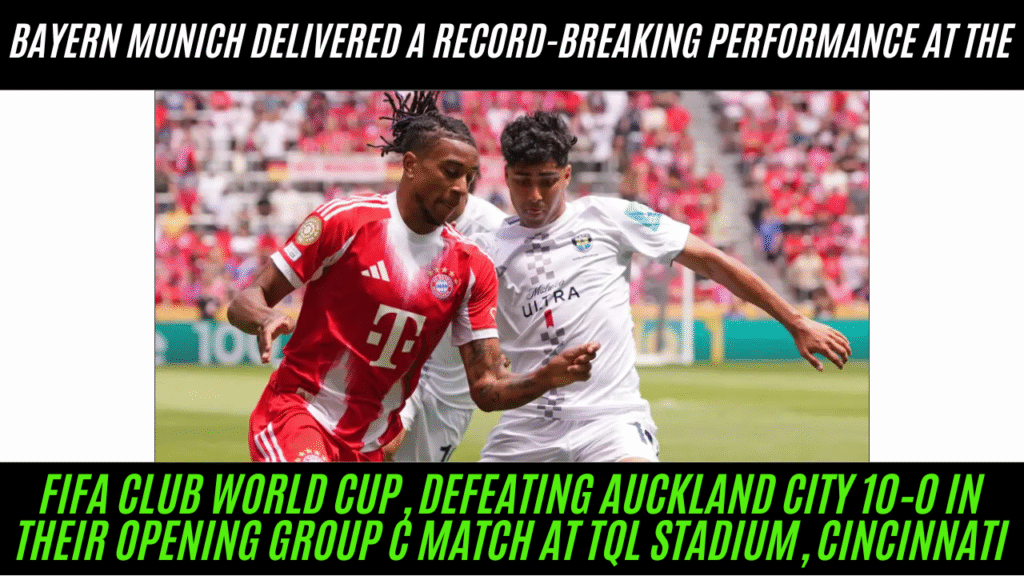 Bayern vs Auckland City On 15 June 2025, Bayern Munich delivered a record-breaking performance at the FIFA Club World Cup, defeating Auckland City 10–0