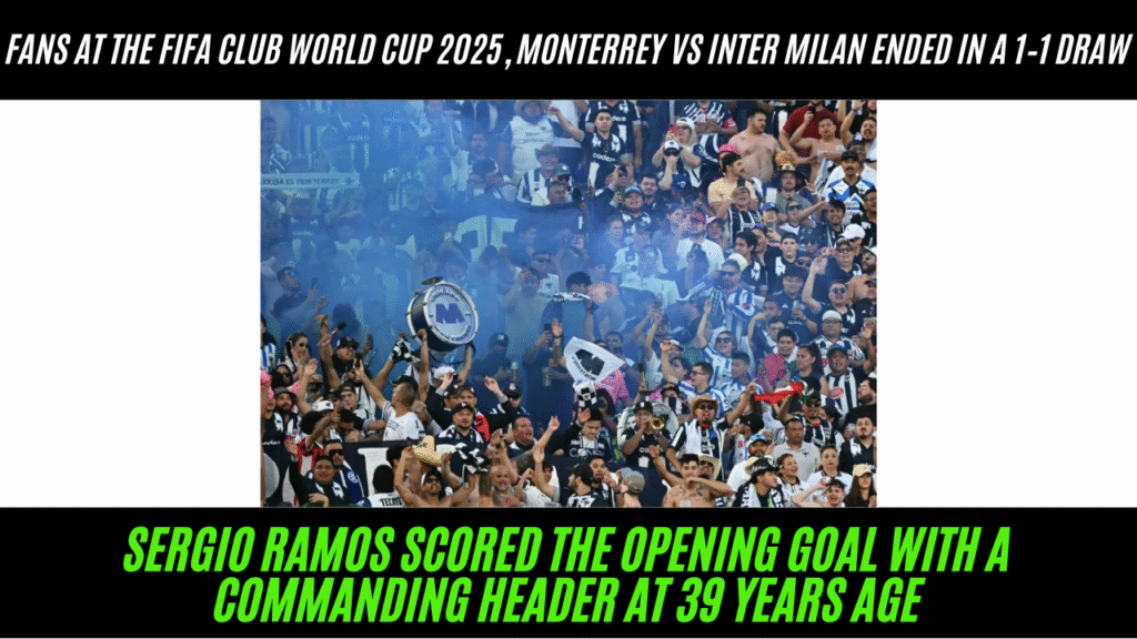 Monterrey vs Inter Milan ended 1-1 in the FIFA Club World Cup 2025 at Rose Bowl Stadium, with goals from Sergio Ramos and Lautaro Martinez