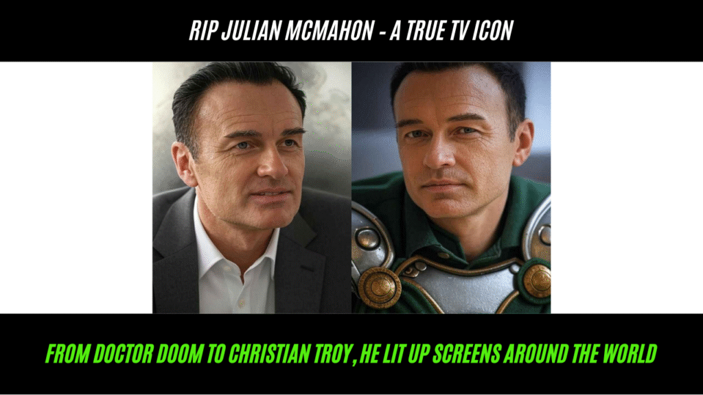 Julian McMahon Passed Away At 56: From Nip/Tuck Icon to Marvel's Doctor Doom – A Legacy of Talent and Tenacity